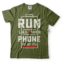 Забавна Шега Риза Тичам Като Телефона Ви Е На 1% Риза Хумористични Подаръци Тичане Риза Телефон Батерия Риза