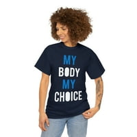 Моето Тяло Моята Тениска Избор
